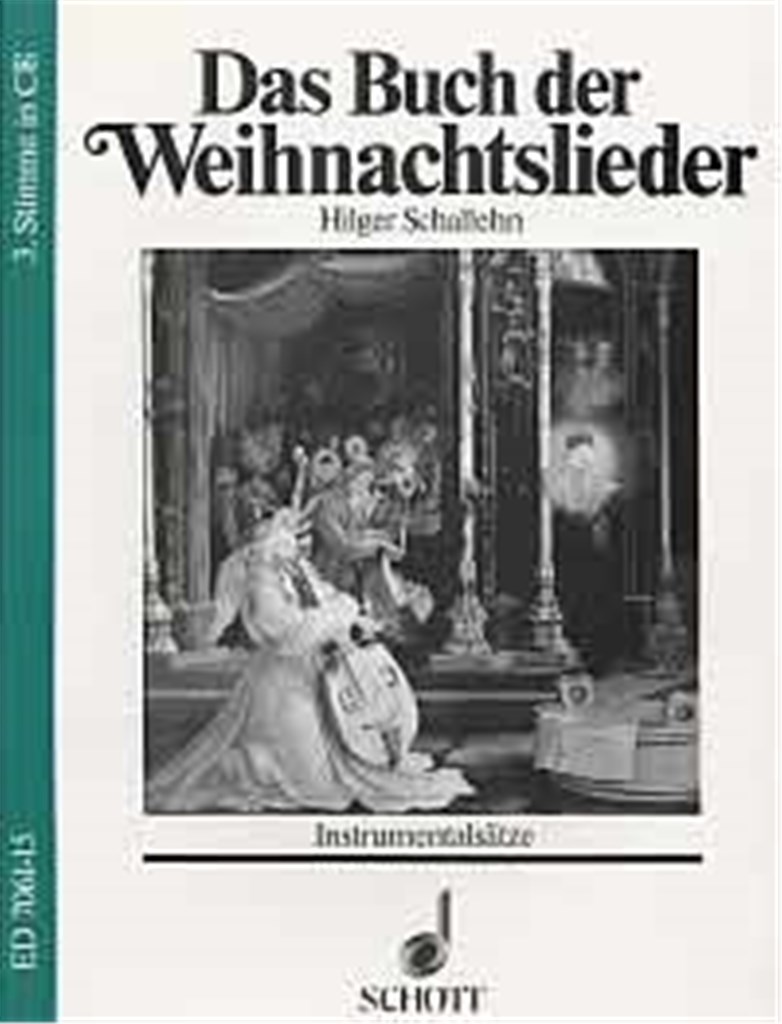Das Buch der Weihnachtslieder